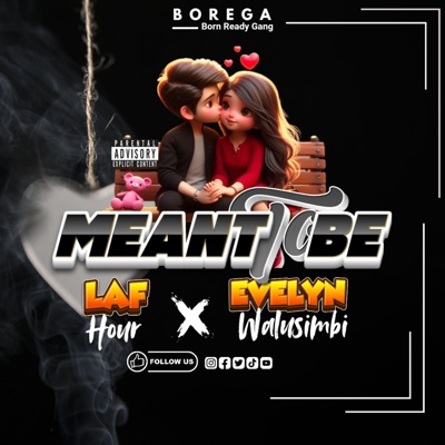 MEANT 2 BE (feat. EVELYN WALUSIMBI) - Single