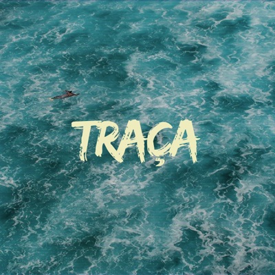 Traça (Radio Edit) - Single