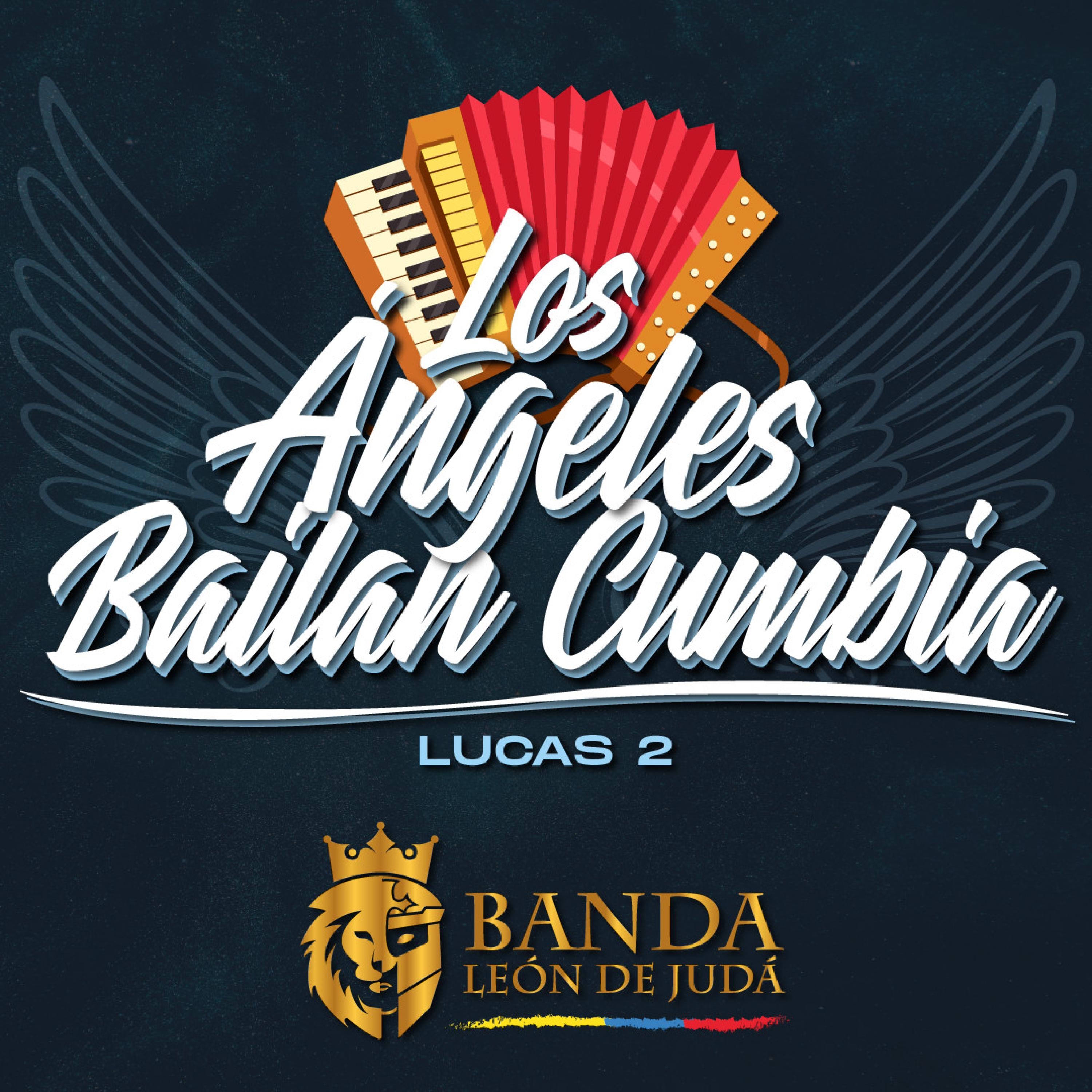 Los Ángeles bailan Cumbia - Single