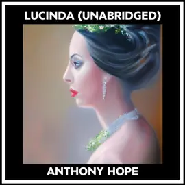 Lucinda (Unabridged)
