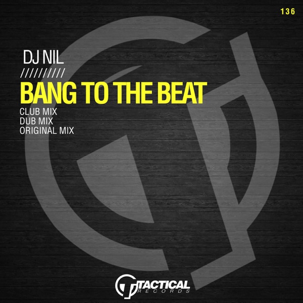 Bang To The Beat - Single