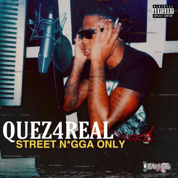 Street N***a Only