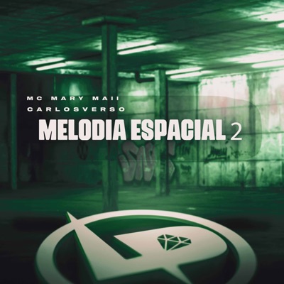 Melodia Espacial 2 - Single
