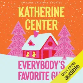 Everybody's Favorite Guy: A Short Story (Unabridged)