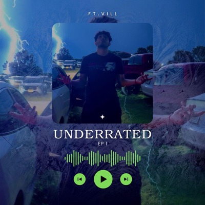 EP 1 Underrated - EP