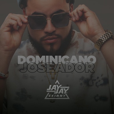Dominicano Joseador - Single