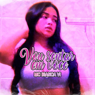 Vou Sentar em Você - Single