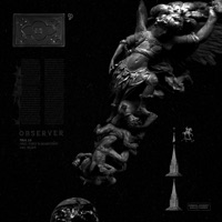 Observer - Single - Paul 13 & EYKEY