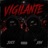 Vigilante (feat. Xan)