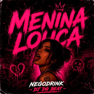 Menina Louca - Single