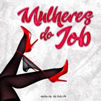 Mulheres do Job - Single - Galdino MC & Mc Pedro PK