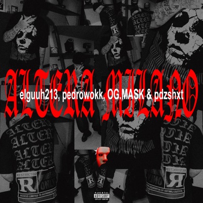 Altera Milano (feat. pdzshxt & OG.MASK) - Single