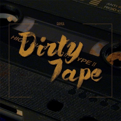 Dirty Tape