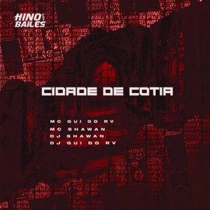 Cidade de Cotia (feat. DJ Gui do RV)