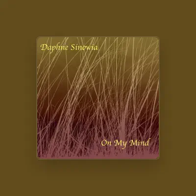 Listen to Daphne Sinowia, watch music videos, read bio, see tour dates & more!