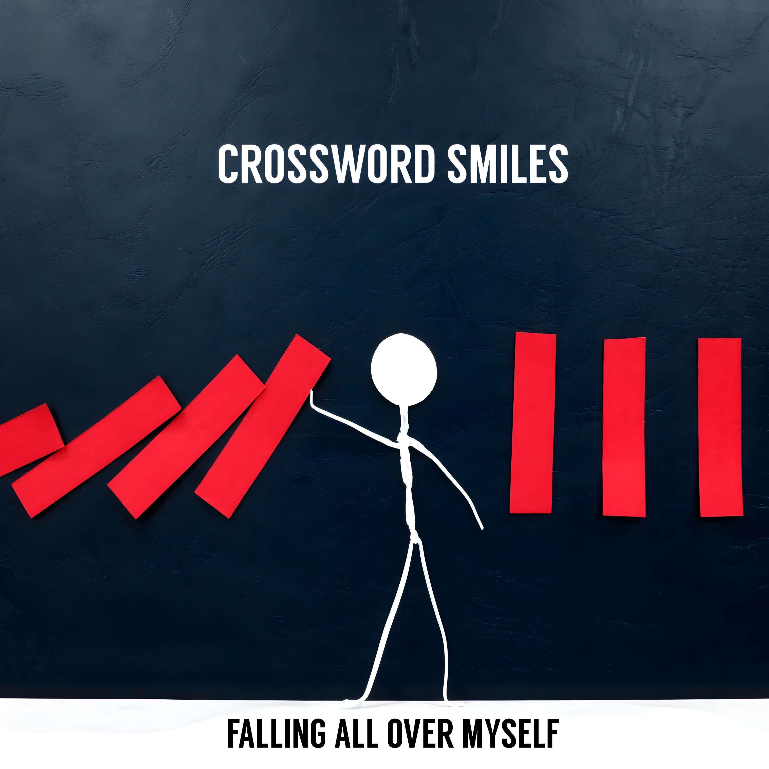 Crossword Smiles - Falling All Over Myself