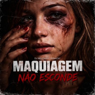 Maquiagem não Esconde - Single