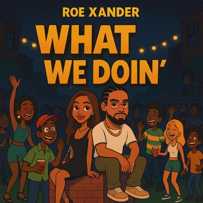 What We Doin' - Single
