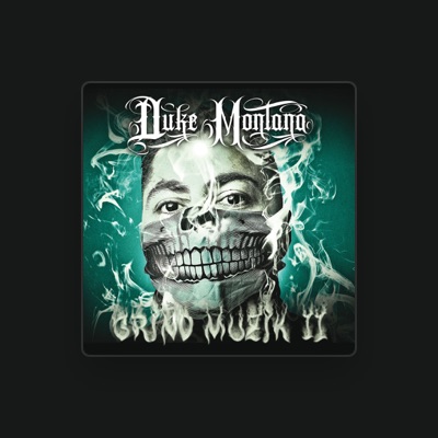 Listen to Duke Montana, watch music videos, read bio, see tour dates & more!
