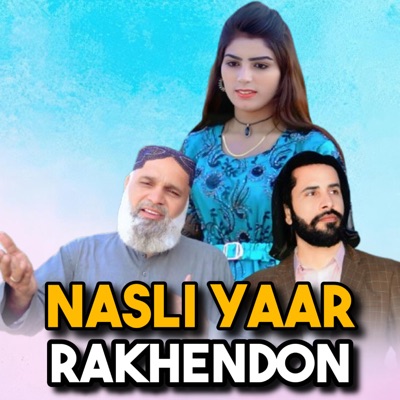 Nasli Yaar Rakhendon - Single