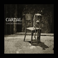 Undefinable - CARNAL