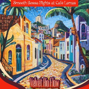 Smooth Bossa Nights at Café Lamas - EP