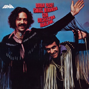 Abran Paso! (Remastered 2024) [feat. Orquesta Harlow]