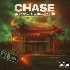 Chase C-Trillionaire & DC DaVinci