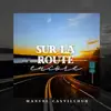 Manuel Castilloux - Sur la route encore