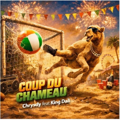 COUP DU CHAMEAU (feat. KING DALLY) - Single