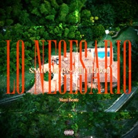 Lo Necesario - Single - Sam Poker, Tiller Boi & Maxi Beatz