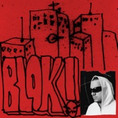 BLOK! (feat. Kusha) artwork
