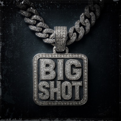Big Shot - Single