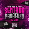 Sentada Parafuso (feat. Nina Capelly) - Single