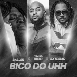Bico do Uhh BALLER, Young Double & Extremo Signo