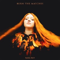 Burn The Matches