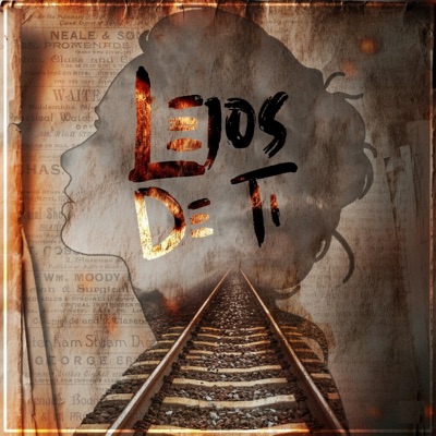 Lejos de Ti - Single