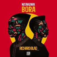 Nitakuwa Bora - Single - Richard Blaq