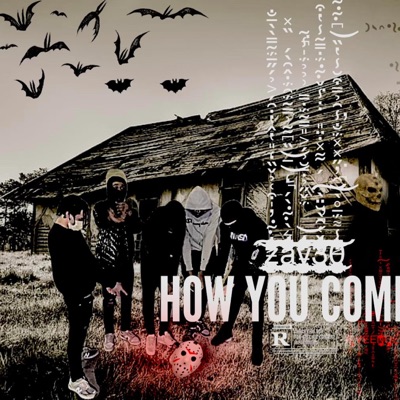 How you Coming