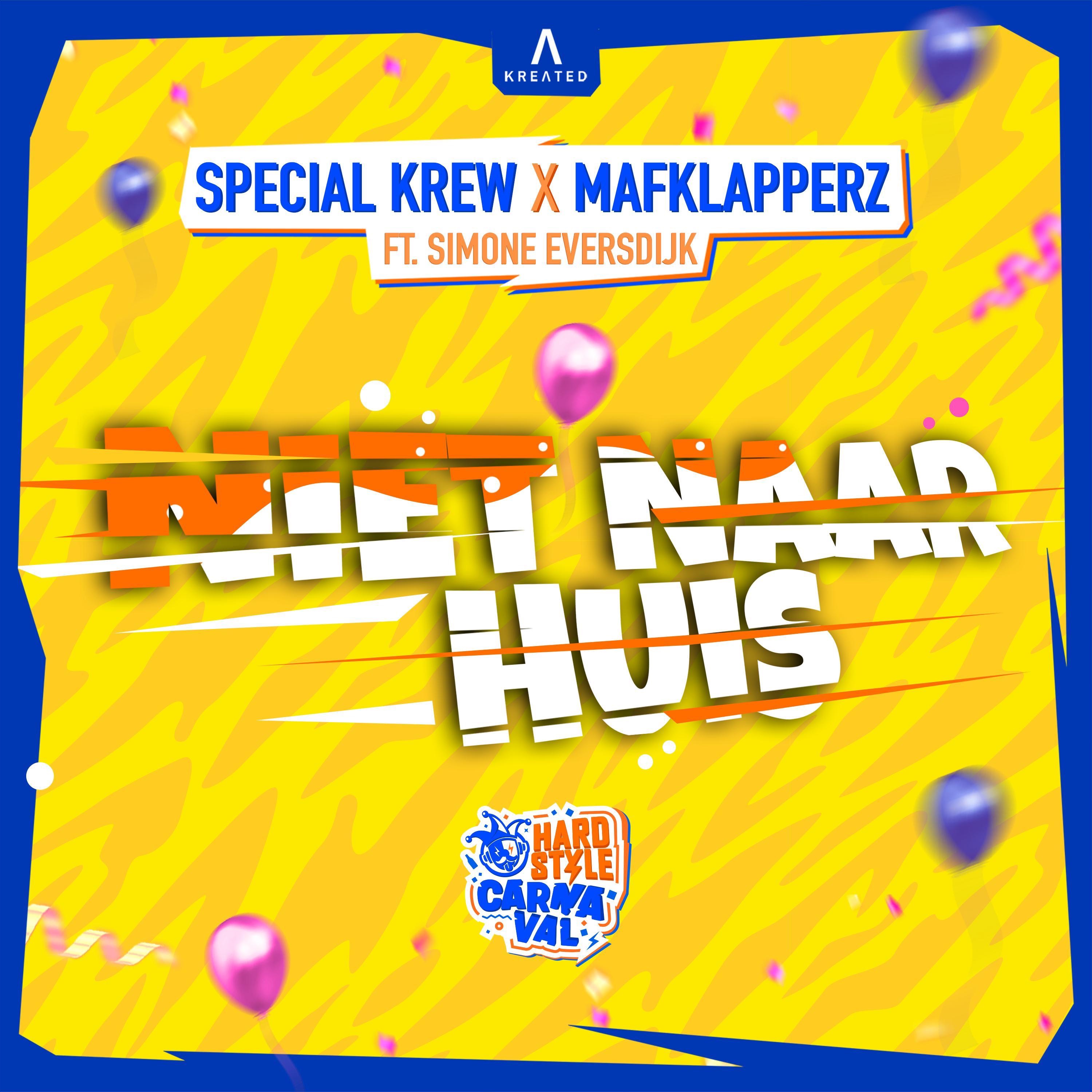 Niet Naar Huis (Hardstyle Carnaval) - Single