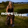 Rope the Wind