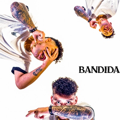 BANDIDA - Single