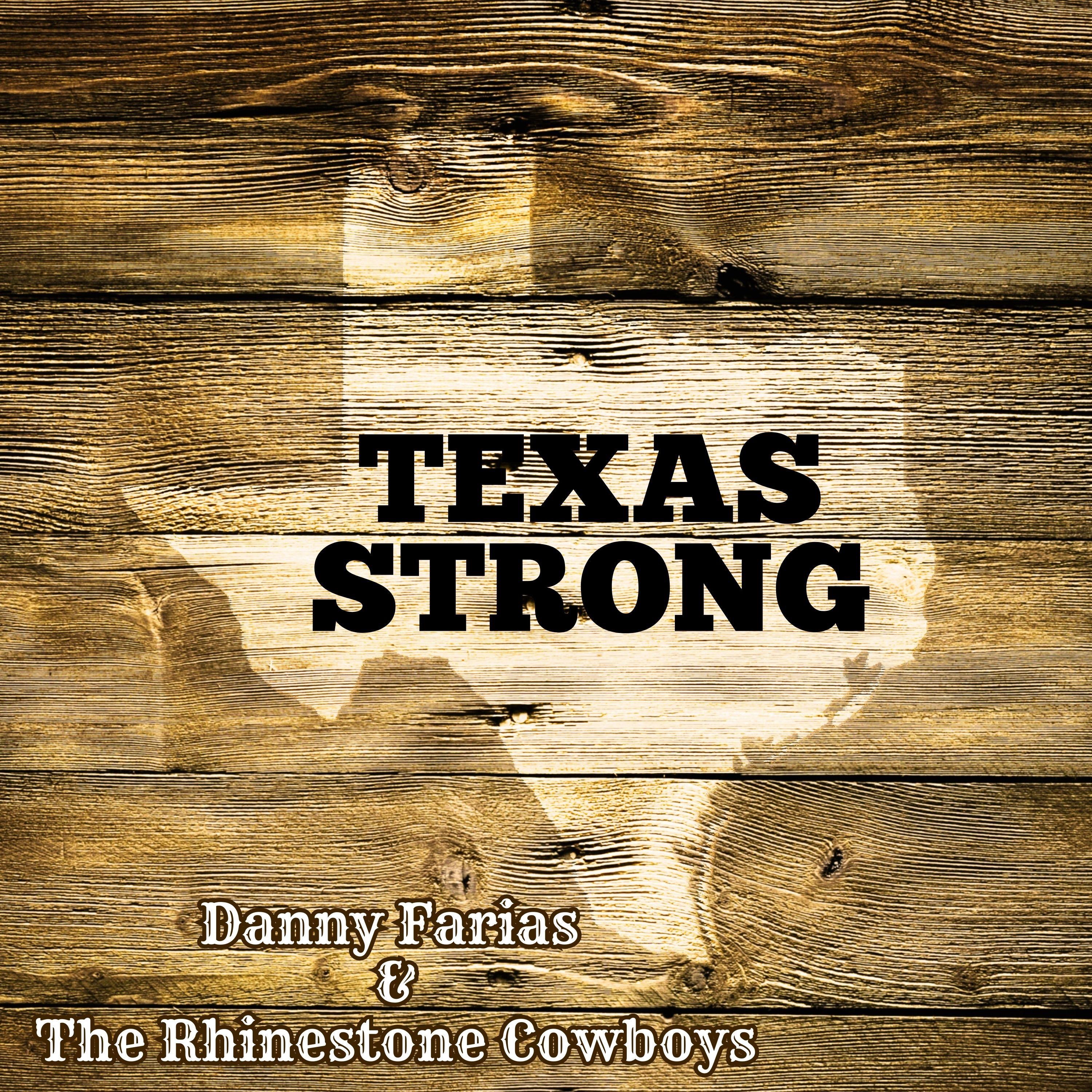 Texas Strong - Single