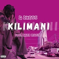 KILIMANI (feat. Ajna Music) - Single - G-CHESS