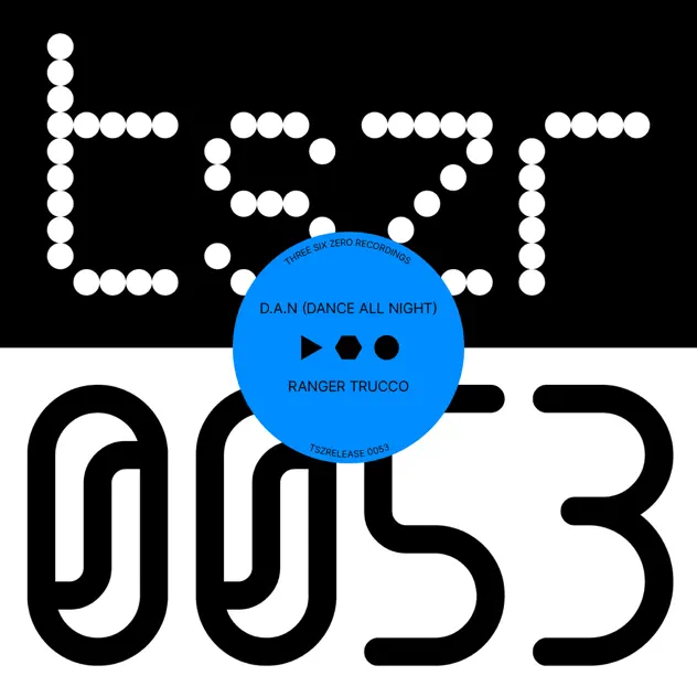 D.A.N \(Dance All Night\) - Single by Ranger Trucco – Apple Music