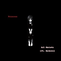 Princess (feat. Sachiko) - Single - Lil Christx