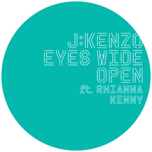 Eyes Wide Open (feat. Rhianna Kenny) [Remixes] - Single