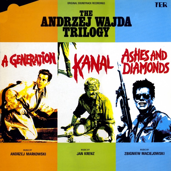 The Andrej Wajda Trilogy (Original Motion Picture Soundtrack)