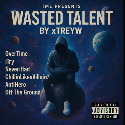 Wasted Talent - EP