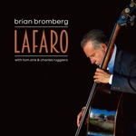 Brian Bromberg - Milestones